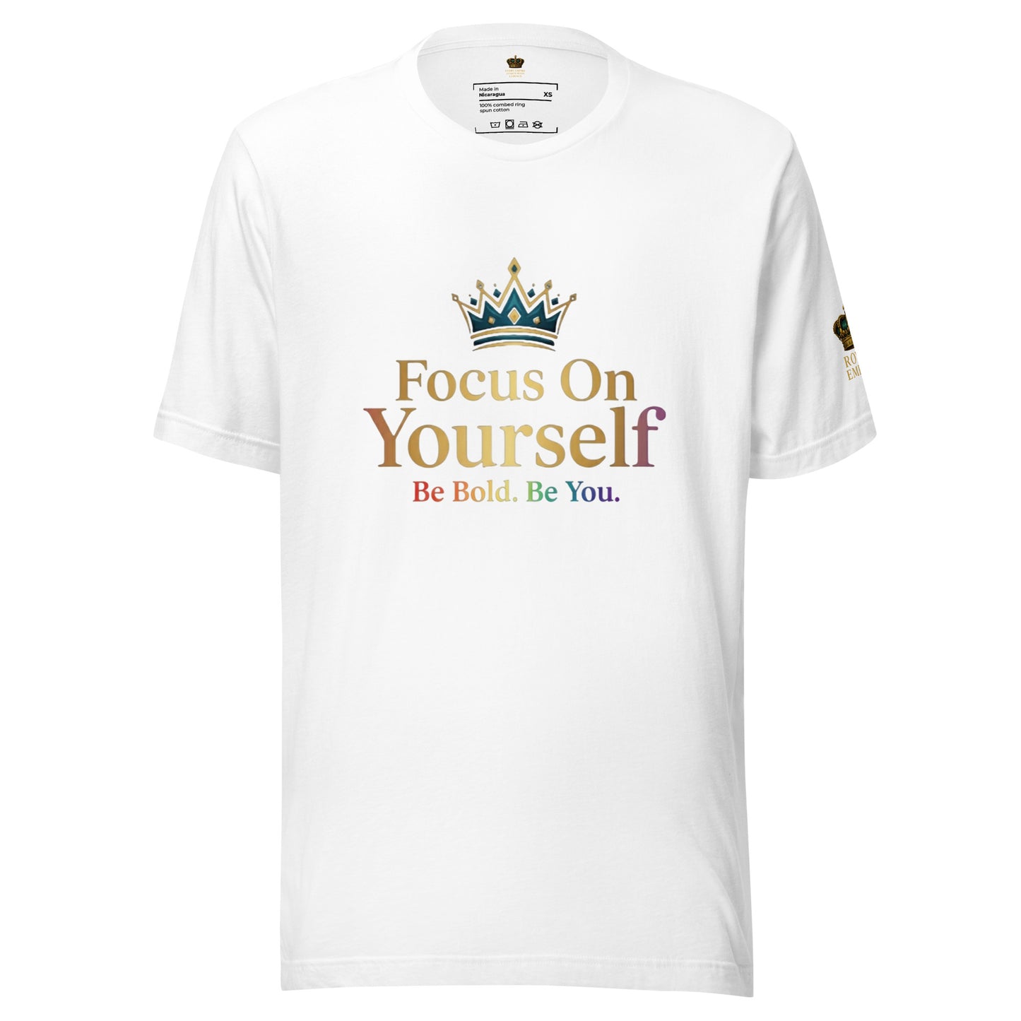 Focus On Yourself Pride Tee – Be Bold. Be You.